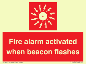 Fire alarm activated when beacon flashes